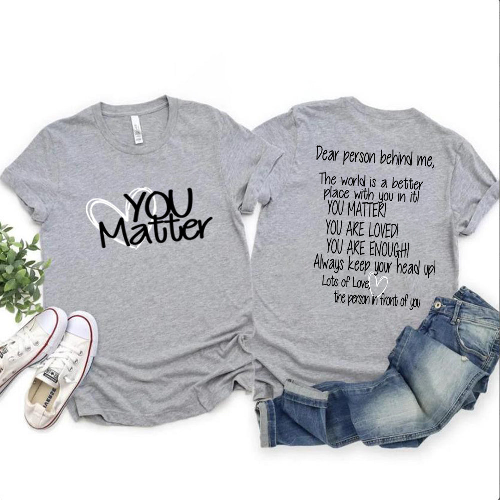 You Matter Shirt