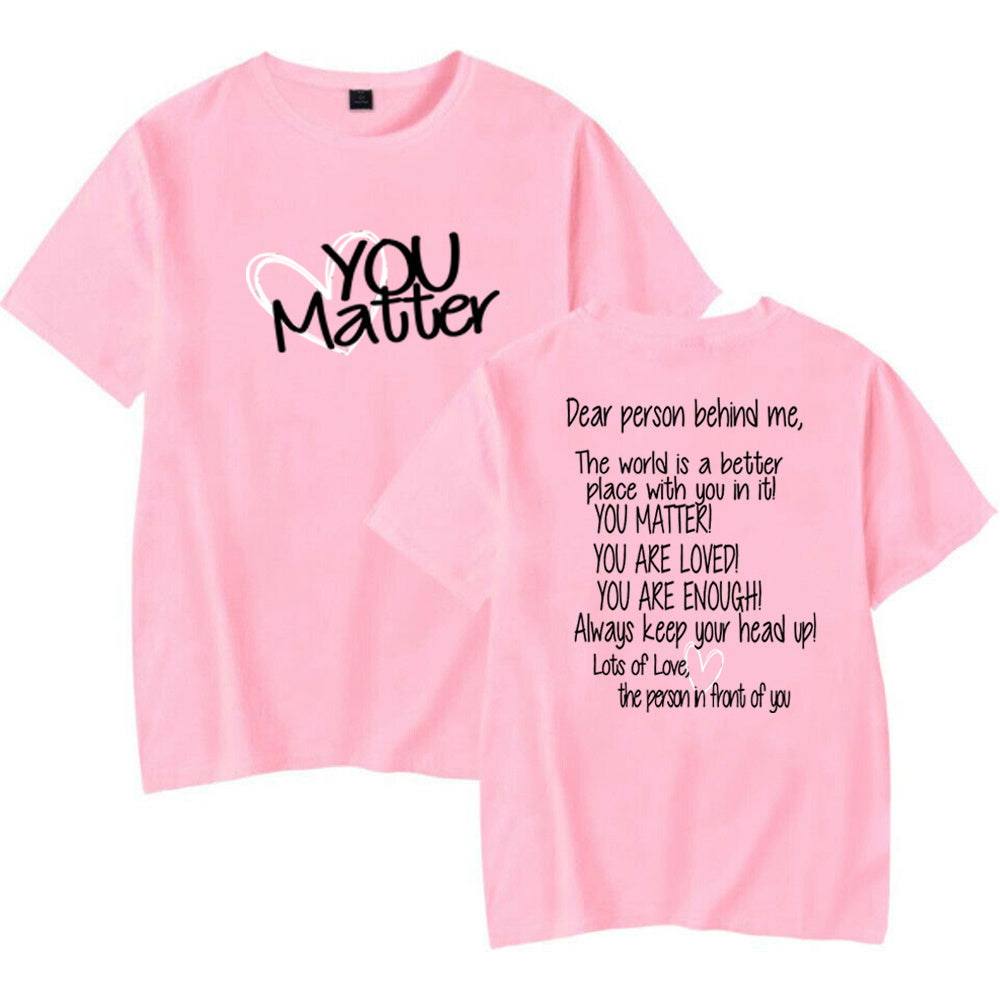 You Matter Shirt