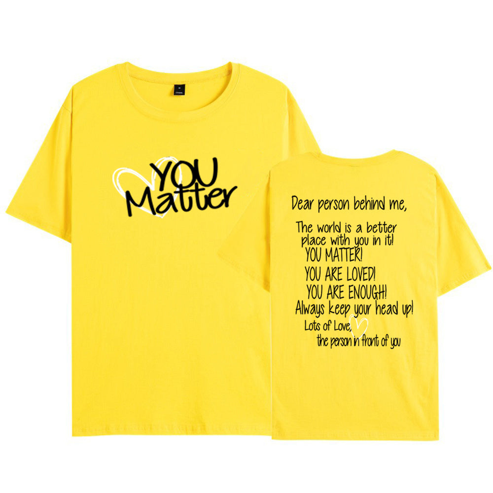 You Matter Shirt