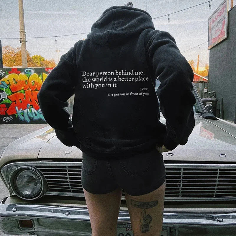 Dear Person Behind Me You are enough Hoodie